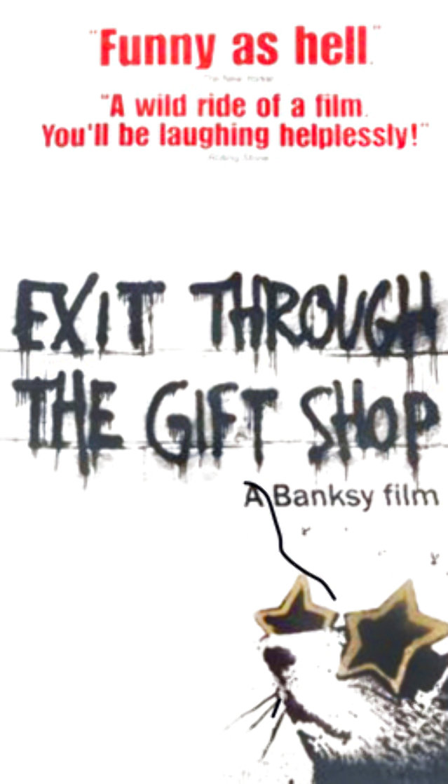 Exit Through the Gift Shop Poster Limited Edition Print by Banksy Exit Through the Gift Shop Poster Limited Edition Print by Banksy