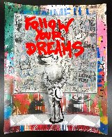 Street Connoisseur Follow Your Dreams Unique 20x16 Works on Paper (not prints) by Mr. Brainwash - 1