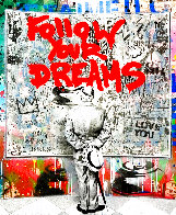Street Connoisseur Follow Your Dreams Unique 20x16 Works on Paper (not prints) by Mr. Brainwash - 0