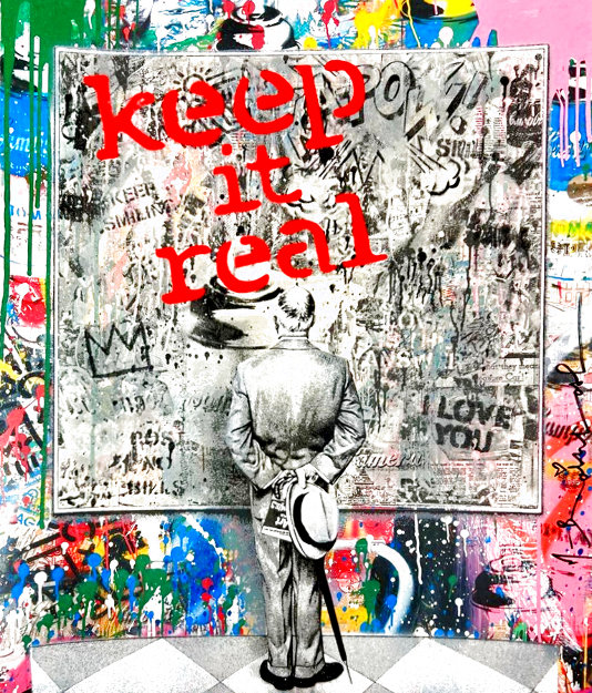 Street Connoisseur Keep It Real Unique 20x16 Works on Paper (not prints) - Mr. Brainwash