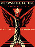 We Own the Future 2013 Limited Edition Print by Shepard Fairey - 0