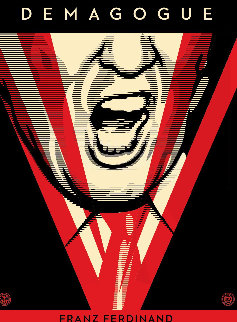 Demagogue 2016 Limited Edition Print - Shepard Fairey Demagogue 2016 Limited Edition Print - Shepard Fairey