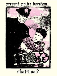 Prevent Police Boredom 2018 Limited Edition Print - Shepard Fairey Prevent Police Boredom 2018 Limited Edition Print - Shepard Fairey