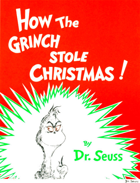 How the Grinch Stole Christmas Limited Edition Print by Dr. Seuss