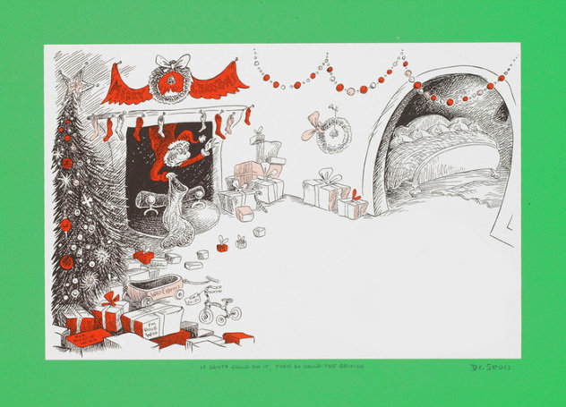 If Santa Could Do It, Then So Could the Grinch PC 2001 Limited Edition Print by Dr. Seuss