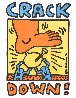 Crack Down Benefit Poster 1986 Limited Edition Print by Keith Haring - 1