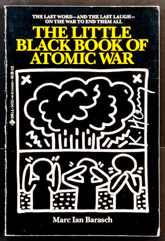 Little Black Book of Atomic War 1983 HS Other - Keith Haring