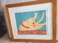 Because They Can 1997 Limited Edition Print by Stephen Huneck - 1 Because They Can 1997 Limited Edition Print by Stephen Huneck - 1