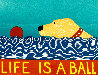 Life is a Ball - Yellow Lab 1997 Limited Edition Print by Stephen Huneck - 0