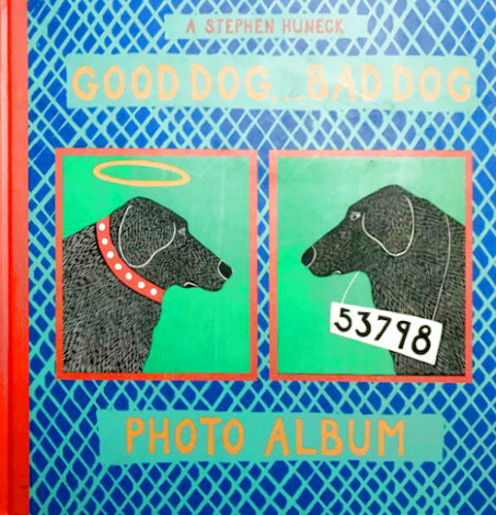 Good Dog... Bad Dog Photo Album Book 1999 HS Other - Stephen Huneck