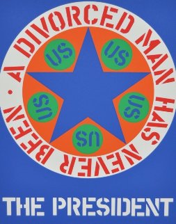 A Divorced Man Has Never Been the President 1997 Limited Edition Print - Robert Indiana A Divorced Man Has Never Been the President 1997 Limited Edition Print - Robert Indiana