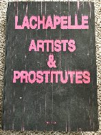 Artists and Prostitutes Hardcover Book 2005 20x14 Limited Edition Print by David LaChapelle - 1