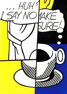 Huh? I Say No… Make Sure 1976 Limited Edition Print - Roy Lichtenstein Huh? I Say No… Make Sure 1976 Limited Edition Print - Roy Lichtenstein