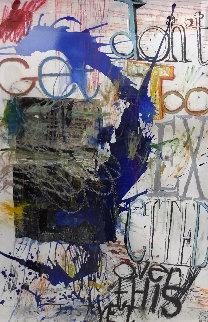 Don't Get Too Excited Over This Just Yet 2019 66x46 Super Huge Original Painting - William Quigley Don't Get Too Excited Over This Just Yet 2019 66x46 Super Huge Original Painting - William Quigley