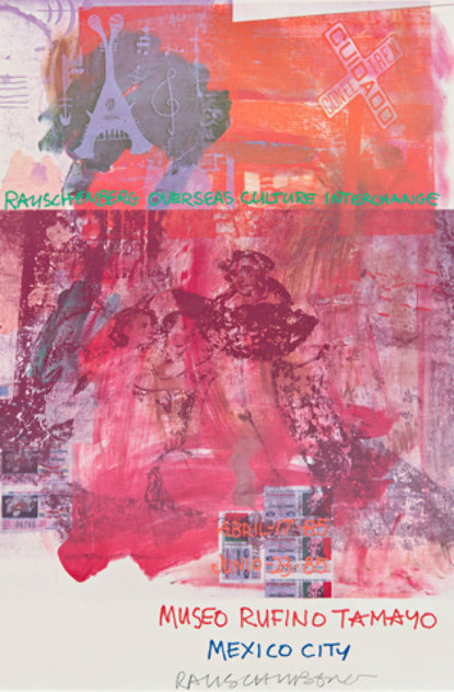 Rauschenberg Cultural Interchange, Museo Rufino Tamayo, Mexico City, 1985 Poster Limited Edition Print by Robert Rauschenberg