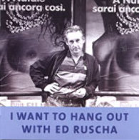 I Want To Hang Out With Ed Ruscha CD Other by Edward Ruscha - 1