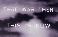 That Was Then This Is Now 2014 TP Limited Edition Print by Edward Ruscha - 3 That Was Then This Is Now 2014 TP Limited Edition Print by Edward Ruscha - 3