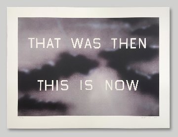 That Was Then This Is Now 2014 TP - Unique Works on Paper (not prints) - Edward Ruscha