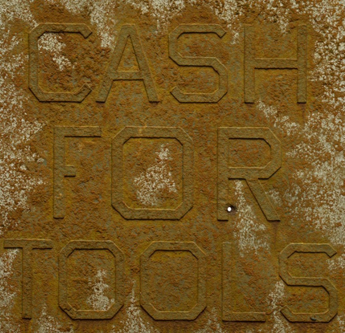 Cash For Tools #2, From Rusty Signs 2014 Limited Edition Print by Edward Ruscha Cash For Tools #2, From Rusty Signs 2014 Limited Edition Print by Edward Ruscha
